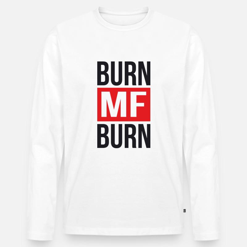 Burn MF Burn - Männer Premium Bio Langarmshirt - Weiß