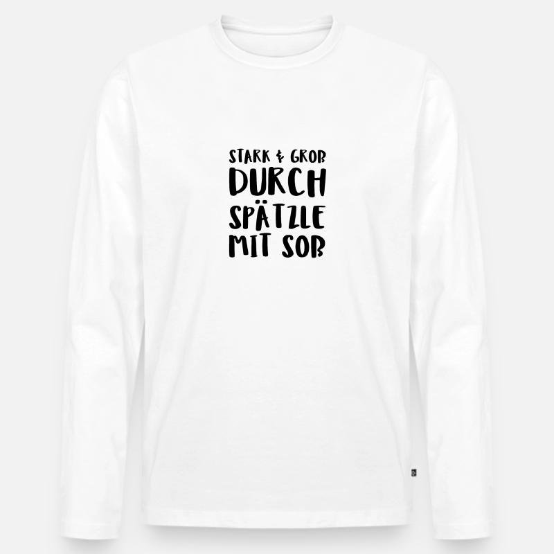 Stark Gro Durch Spätzle Mit So - Männer Premium Bio Langarmshirt - Weiß
