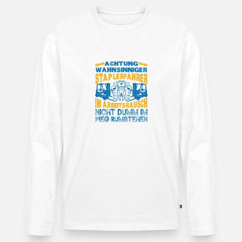Staplerfahrer Stapler Lager Spedition - Männer Premium Bio Langarmshirt - undefined