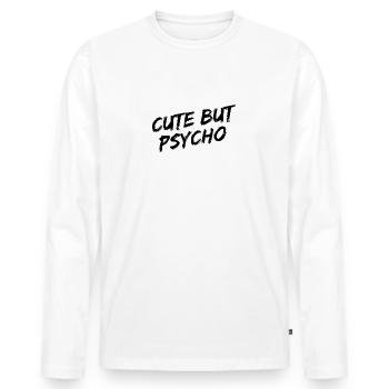 Police de pinceau noire « Mignon mais psycho » - T-shirt manches longues Premium bio Homme - blanc - Devant - Nico (187cm)