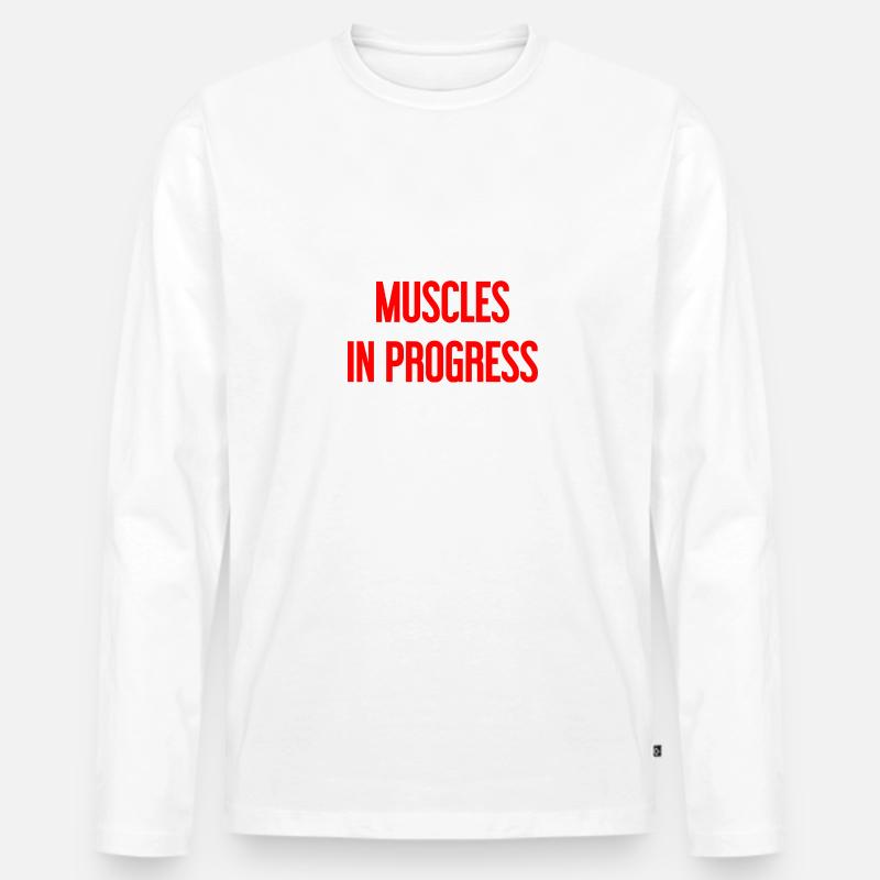 Muscles in Progress - Männer Premium Bio Langarmshirt - Weiß