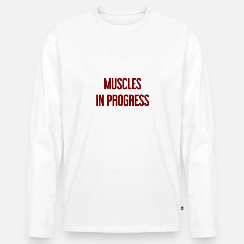 Muscles in Progress - Männer Premium Bio Langarmshirt - Weiß