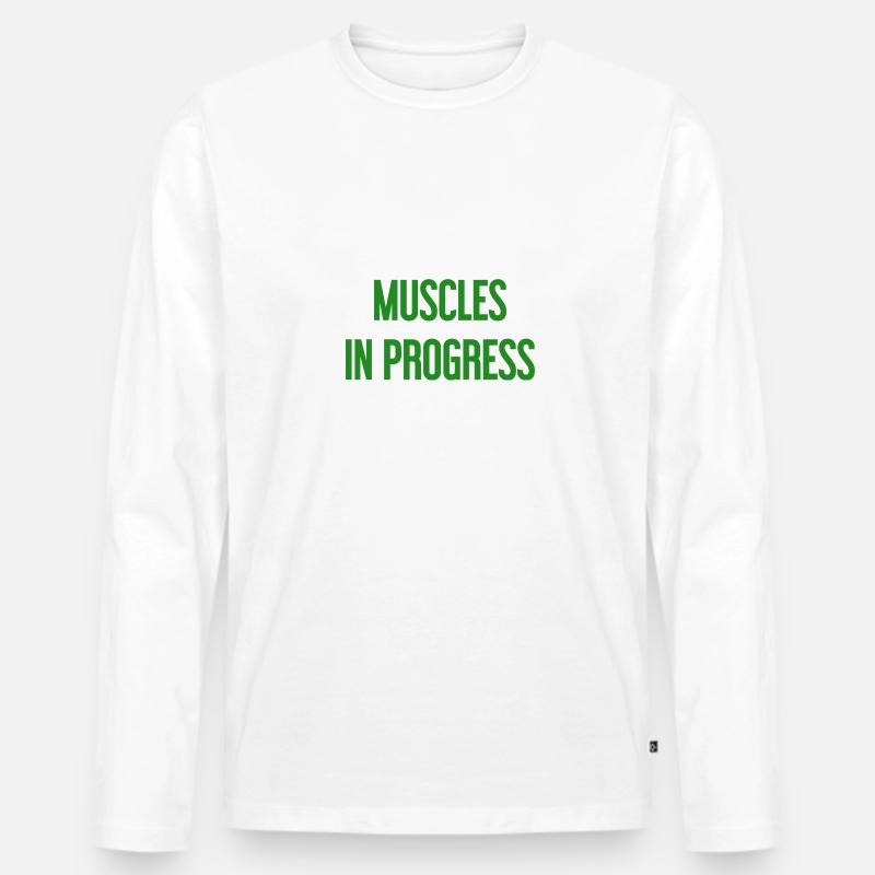 Muscles in Progress - Männer Premium Bio Langarmshirt - Weiß