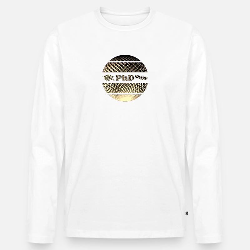 PhD - Doktorandenfeier - Männer Premium Bio Langarmshirt - Weiß
