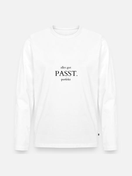 PASST. - Männer Premium Bio Langarmshirt - Weiß