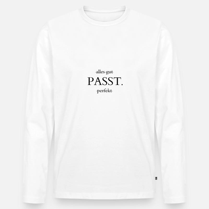 PASST. - Männer Premium Bio Langarmshirt - Weiß