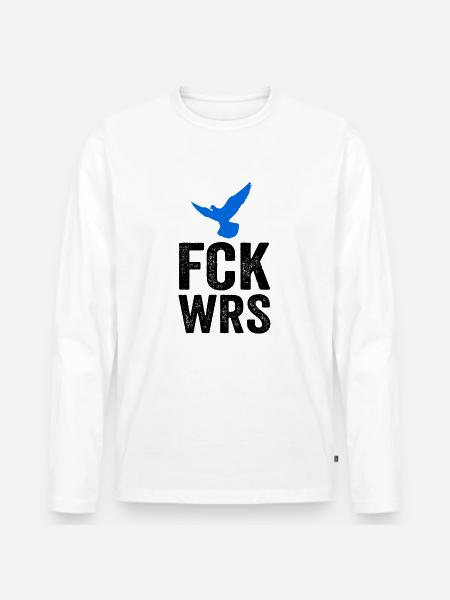 FCK WRS - Men's Premium Organic Long Sleeve Shirt - white