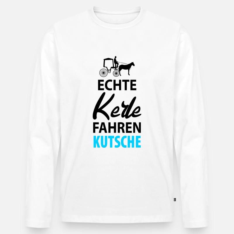 Kutscher Kutsche Pferdekutscher Kutschieren Herren - Männer Premium Bio Langarmshirt - Weiß