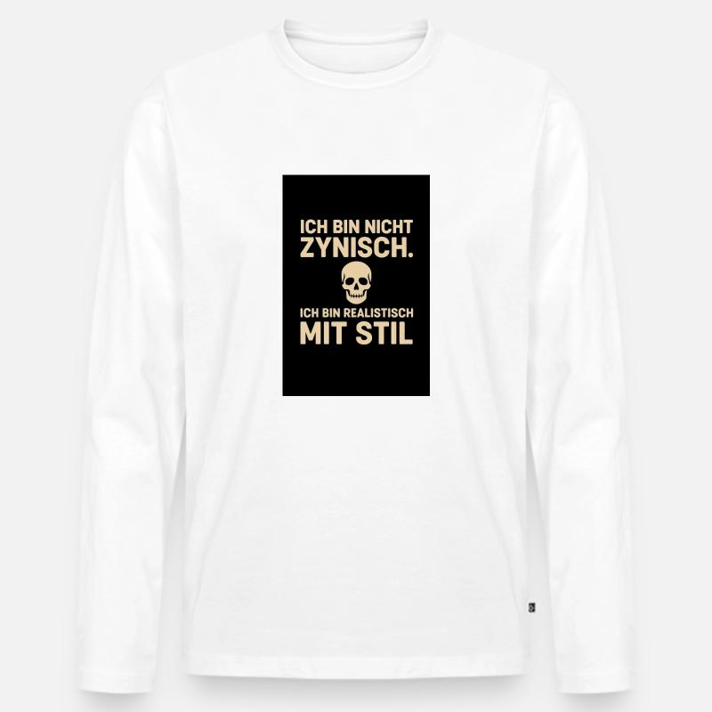 „Ich bin nicht zynisch - Männer Premium Bio Langarmshirt - Weiß