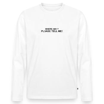 Où suis-je - T-shirt manches longues Premium bio Homme - blanc - Devant - Nico (187cm)
