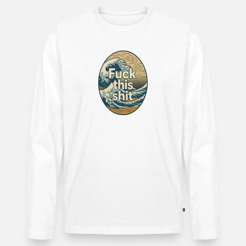 Scheiß auf diese Scheiße - Männer Premium Bio Langarmshirt - Weiß