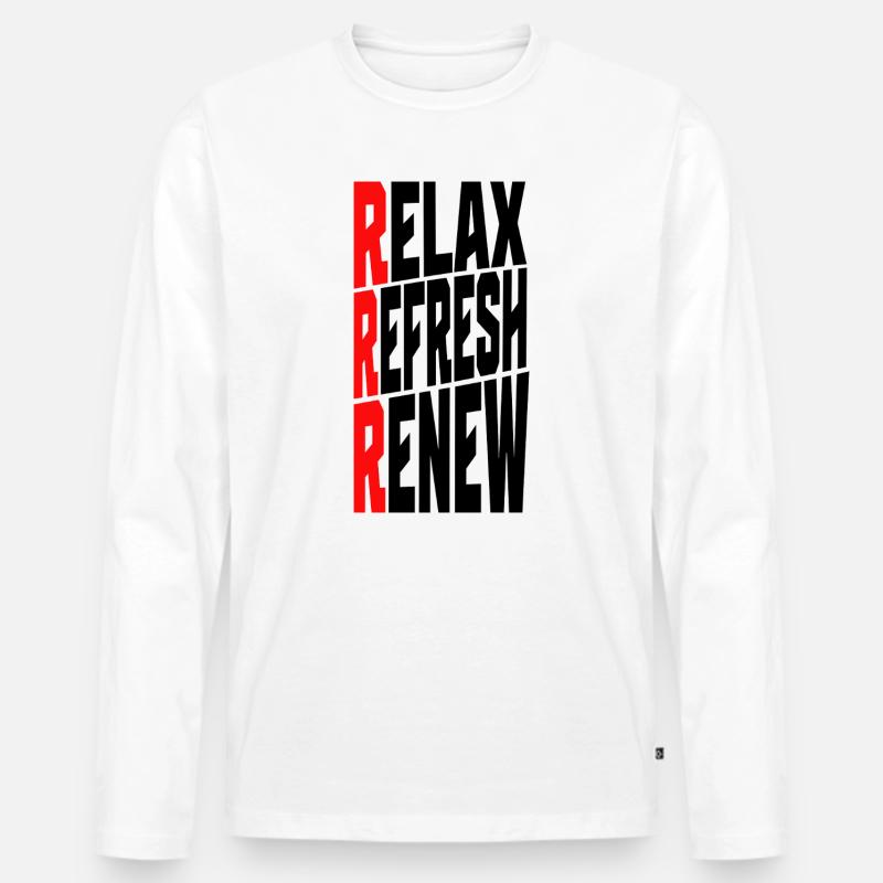 RELAX REFRESH RENEW - Männer Premium Bio Langarmshirt - Weiß