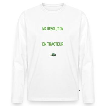 Ma résolution cette année rouler plus en tracteur - T-shirt manches longues Premium bio Homme - blanc - Devant - Nico (187cm)