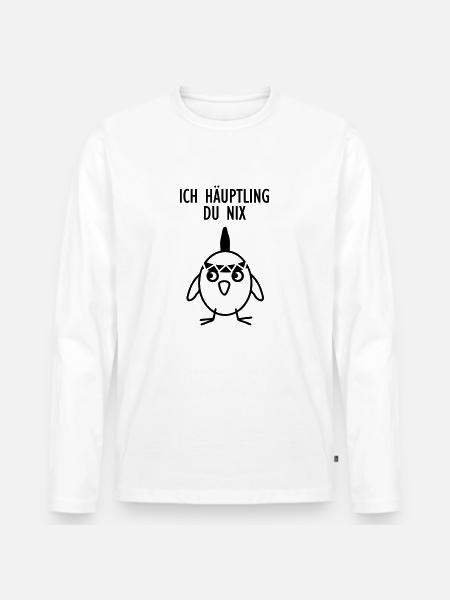 Ich Häuptling - Du nix - Männer Premium Bio Langarmshirt - Weiß
