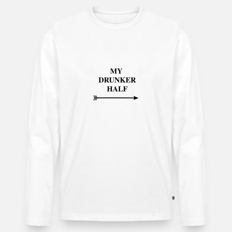 my drunker half - Männer Premium Bio Langarmshirt - Weiß