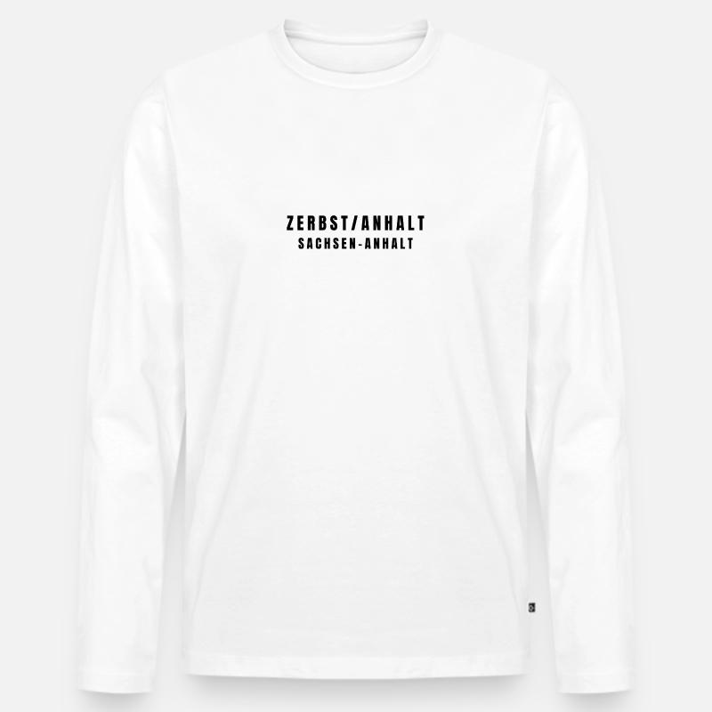 Zerbst/Anhalt Sachsen-Anhalt - Männer Premium Bio Langarmshirt - Weiß