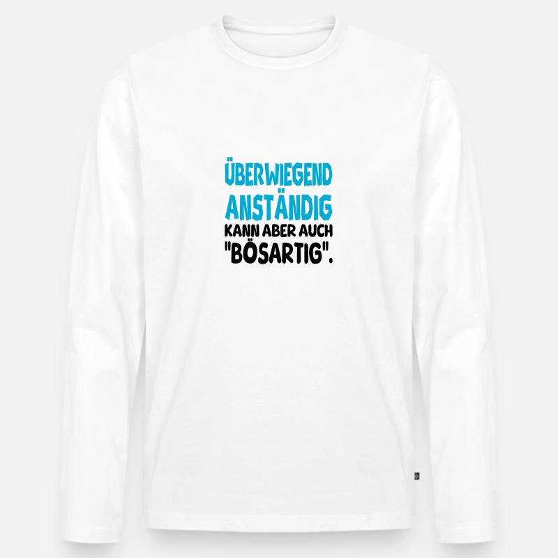 anständig bösartig - Männer Premium Bio Langarmshirt - Weiß