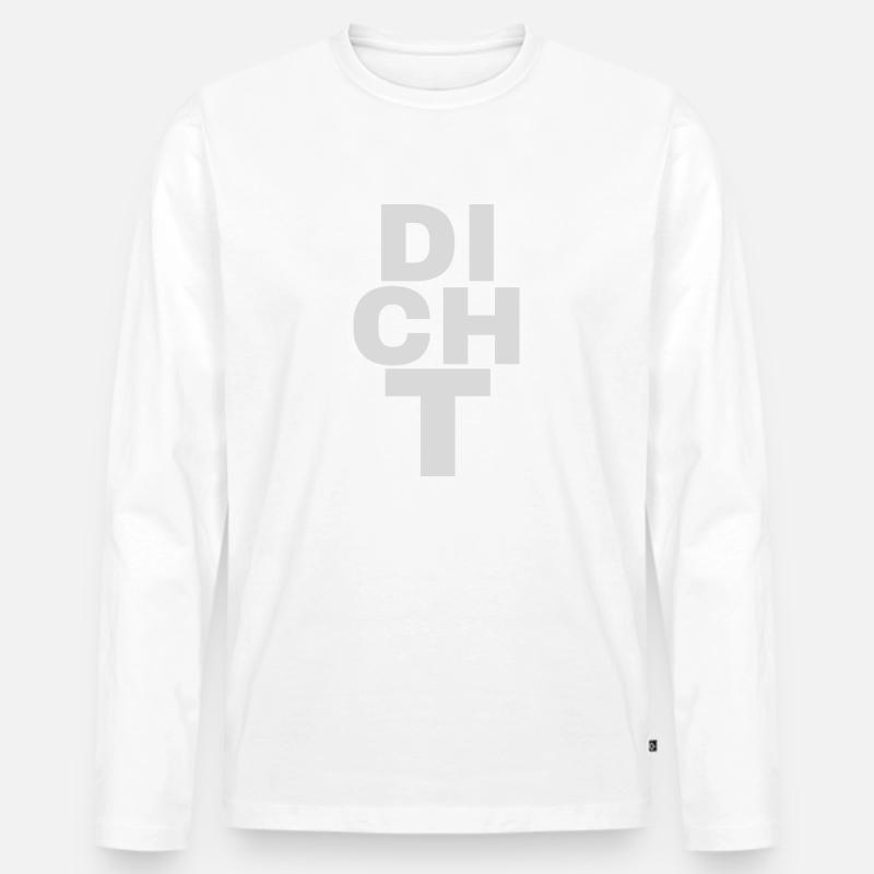 DICHT - Männer Premium Bio Langarmshirt - Weiß