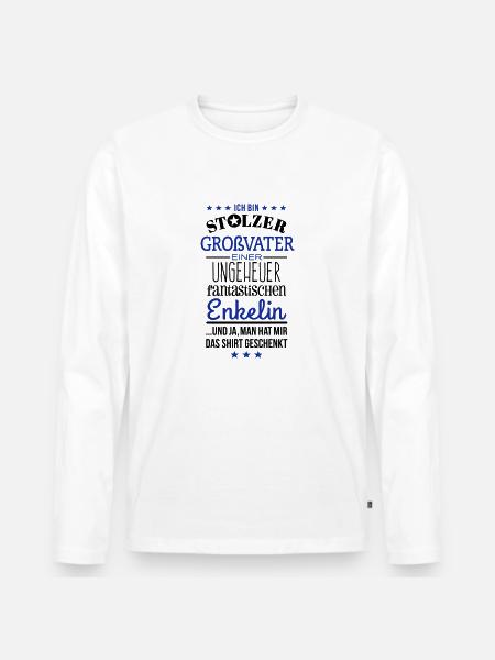 Ungeheuer fantastische Enkelin - Großvater - Männer Premium Bio Langarmshirt - Weiß