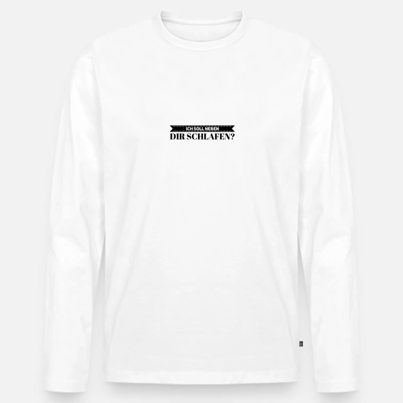 Soll ich neben dir schlafen? - Männer Premium Bio Langarmshirt - Weiß
