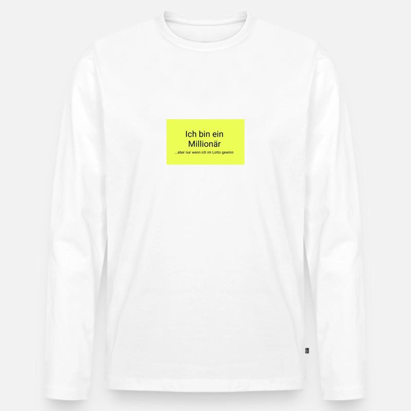 Millionär - Männer Premium Bio Langarmshirt - Weiß