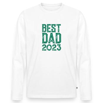 BEST DAD 2023 - FATHER'S DAY - BIRTHDAY GIFT - Men's Premium Organic Long Sleeve Shirt - white - Front - Nico (187cm)