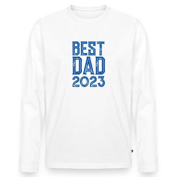 BEST DAD 2023 - VATERTAG - GESCHENK ZUM GEBURTSTAG - Männer Premium Bio Langarmshirt - Weiß - Vorne - Nico (187cm)