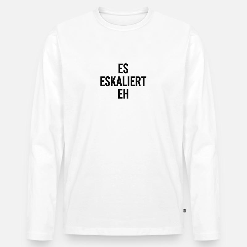 Es eskaliert eh - Männer Premium Bio Langarmshirt - Weiß