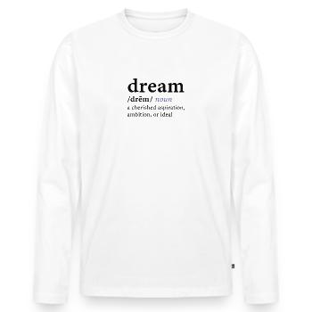 dream - Männer Premium Bio Langarmshirt - Weiß - Vorne - Nico (187cm)