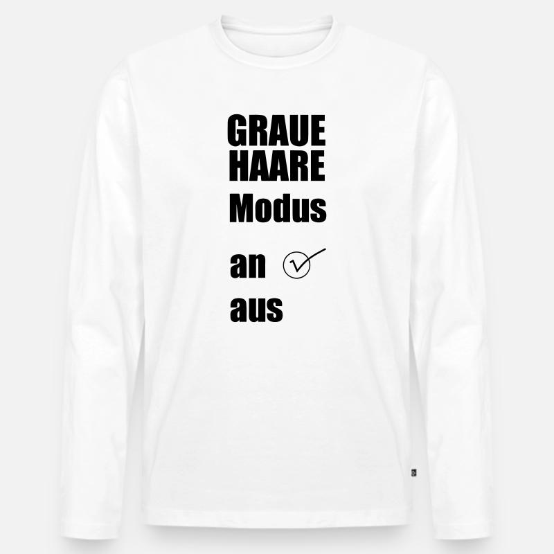 Graue-Haare-Modus AN Geschenk - Männer Premium Bio Langarmshirt - Weiß