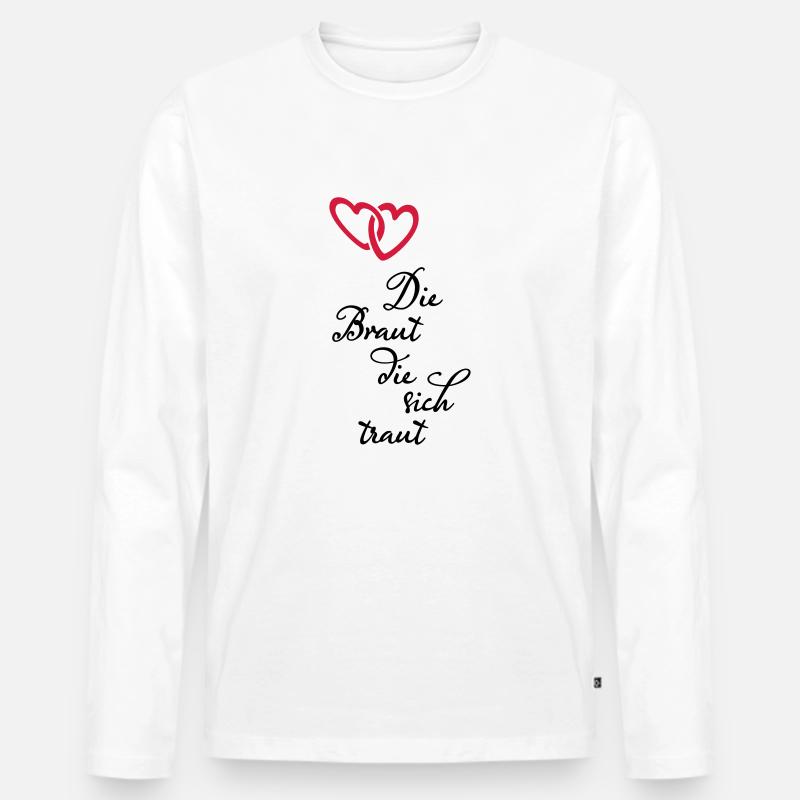 Braut die sich traut - Männer Premium Bio Langarmshirt - Weiß
