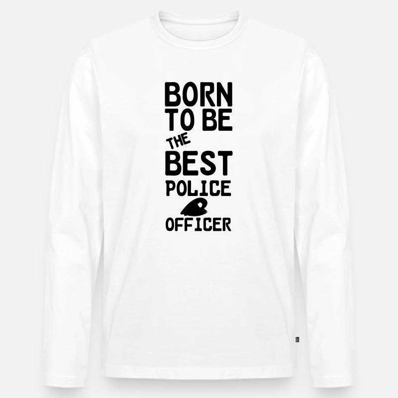 Polizei Polizist Beruf Spruch Geschenk - Männer Premium Bio Langarmshirt - Weiß