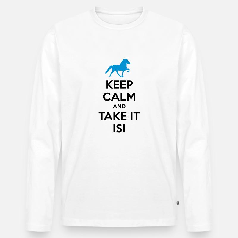 Keep Calm and Take it Isi - Männer Premium Bio Langarmshirt - Weiß