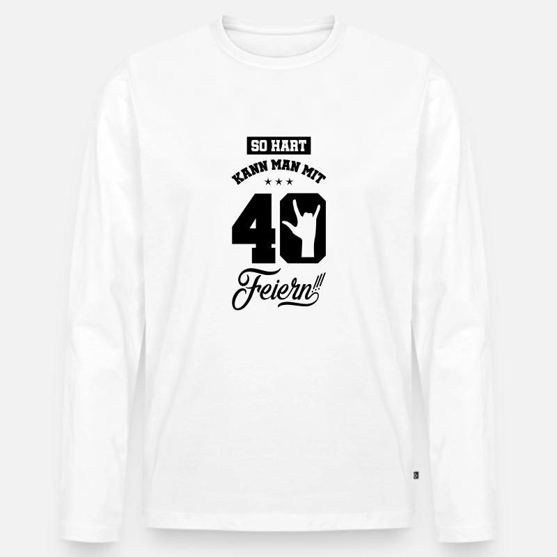 40 hart feiern - Männer Premium Bio Langarmshirt - Weiß
