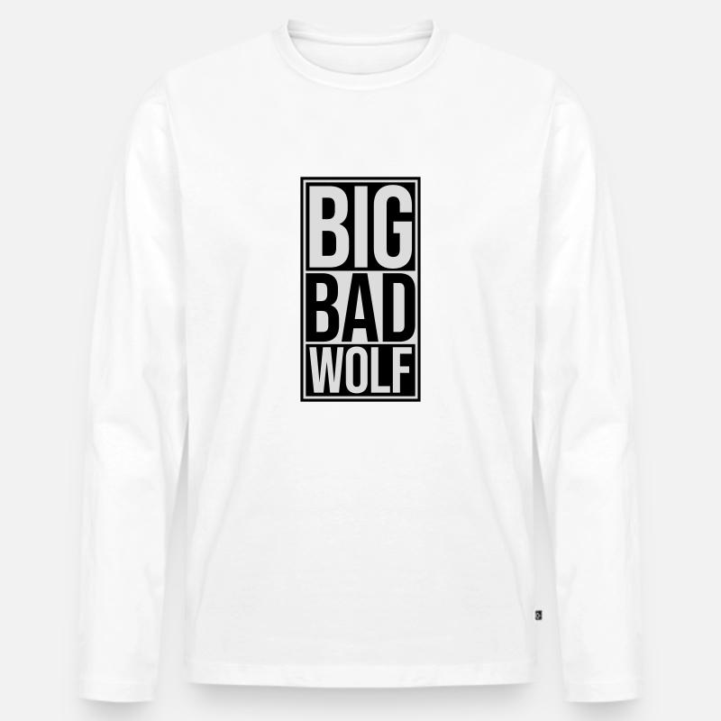 big bad wolf Zitat - Männer Premium Bio Langarmshirt - Weiß