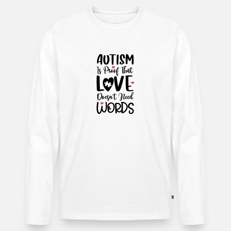 Autismus ist ein Beweis - Männer Premium Bio Langarmshirt - Weiß