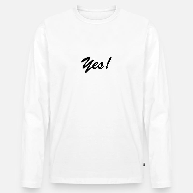 Yes! - Männer Premium Bio Langarmshirt - Weiß