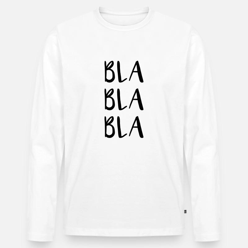 Blablabla - Männer Premium Bio Langarmshirt - Weiß