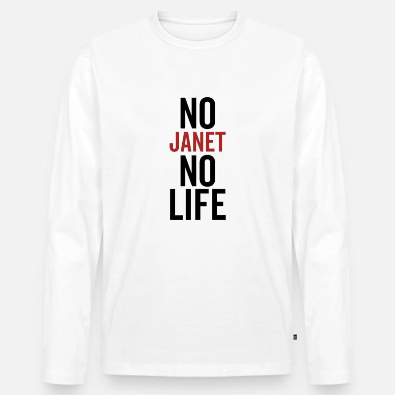 Nein Janet Kein Leben - Männer Premium Bio Langarmshirt - Weiß