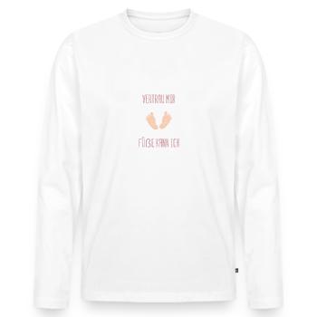 Vertrau mir Podologe Podologin Fußpflegerin - Männer Premium Bio Langarmshirt - Weiß - Vorne - Nico (187cm)