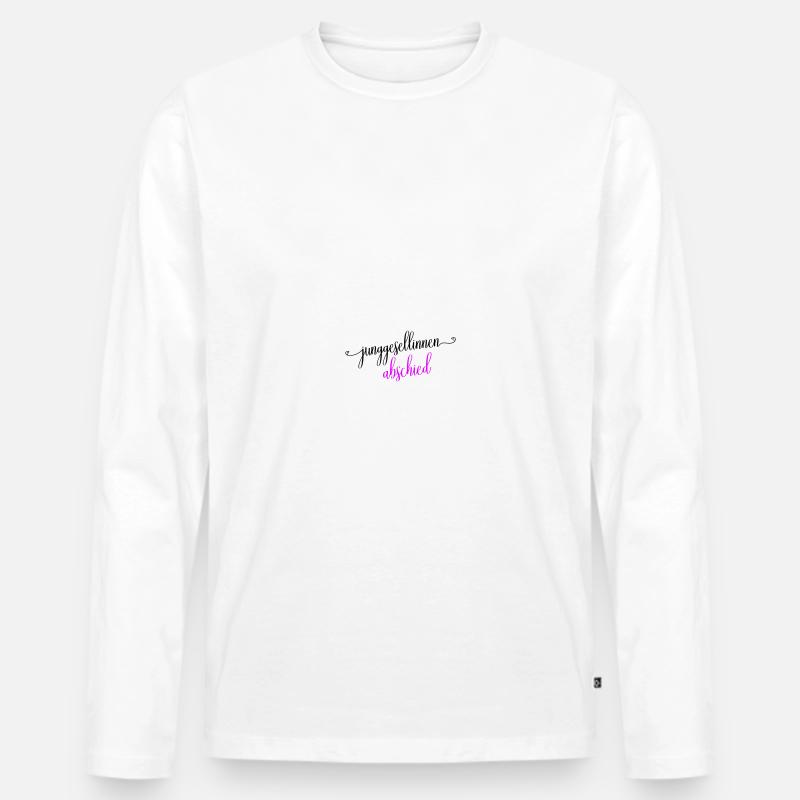 Junggesellinnenabschied Spruch - Männer Premium Bio Langarmshirt - Weiß