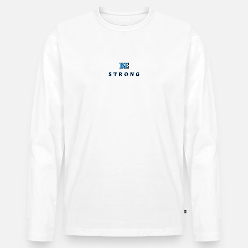 Sei STARK 6 - Männer Premium Bio Langarmshirt - Weiß