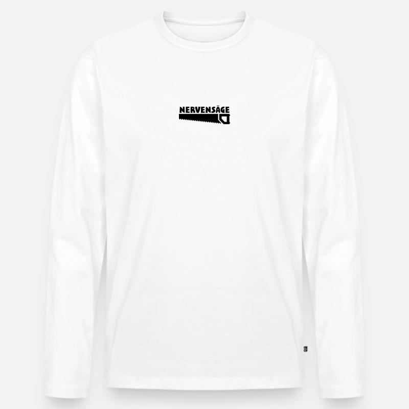 Lustige Sprüche Nervensäge - Männer Premium Bio Langarmshirt - Weiß