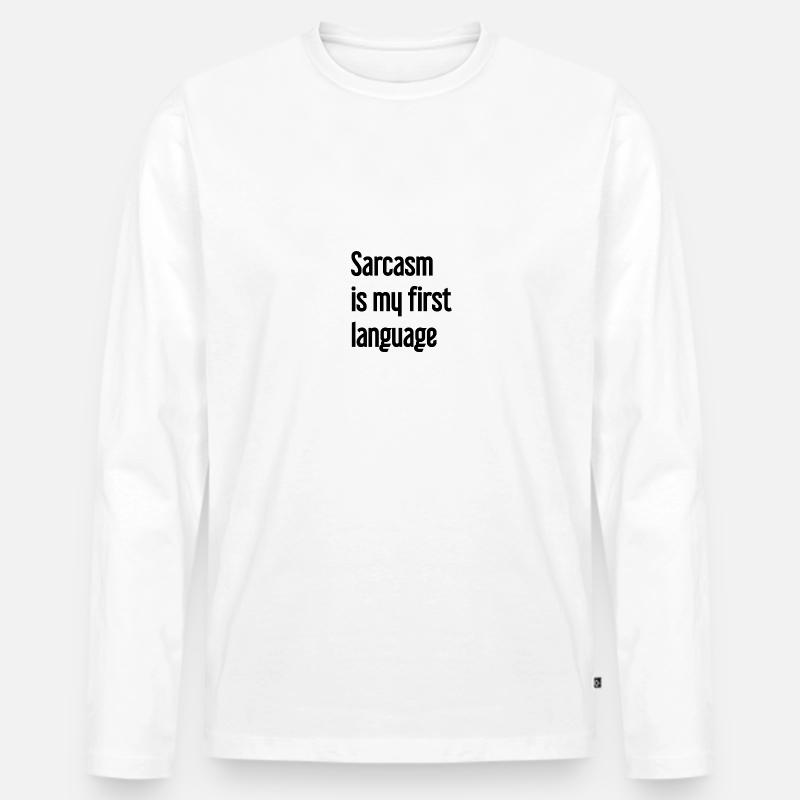 Sarkasmus-Profi - Männer Premium Bio Langarmshirt - Weiß