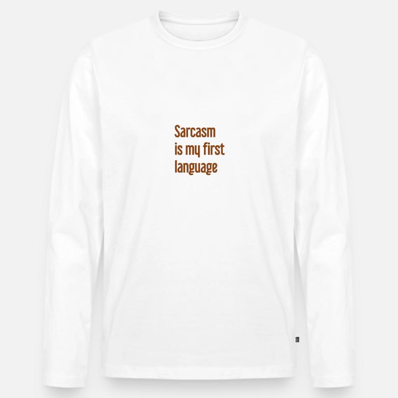 Sarkasmus-Profi - Männer Premium Bio Langarmshirt - Weiß