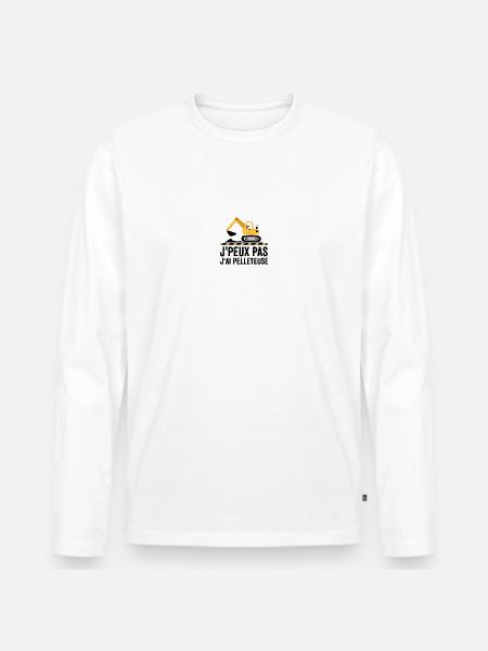 j'peux pas j'ai pelleteuse - T-shirt manches longues Premium bio Homme - blanc