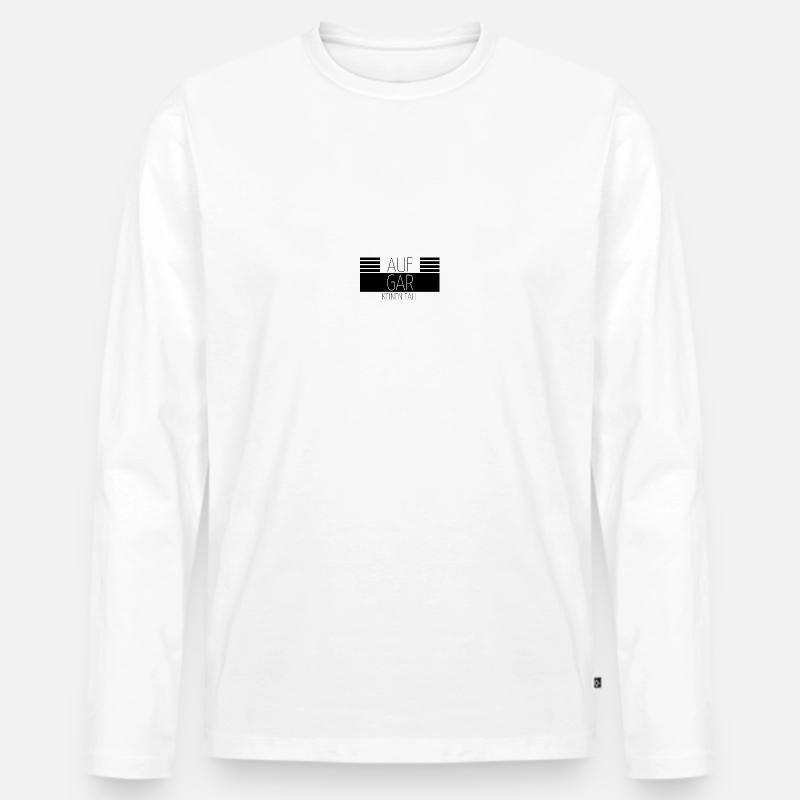 Auf gar keinen Fall - Männer Premium Bio Langarmshirt - Weiß