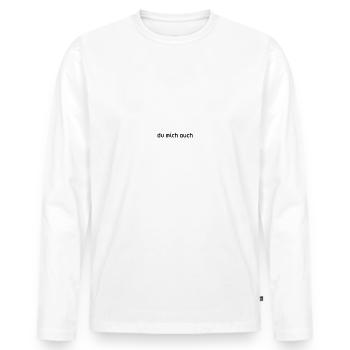 vous moi aussi - T-shirt manches longues Premium bio Homme - blanc - Devant - Nico (187cm)