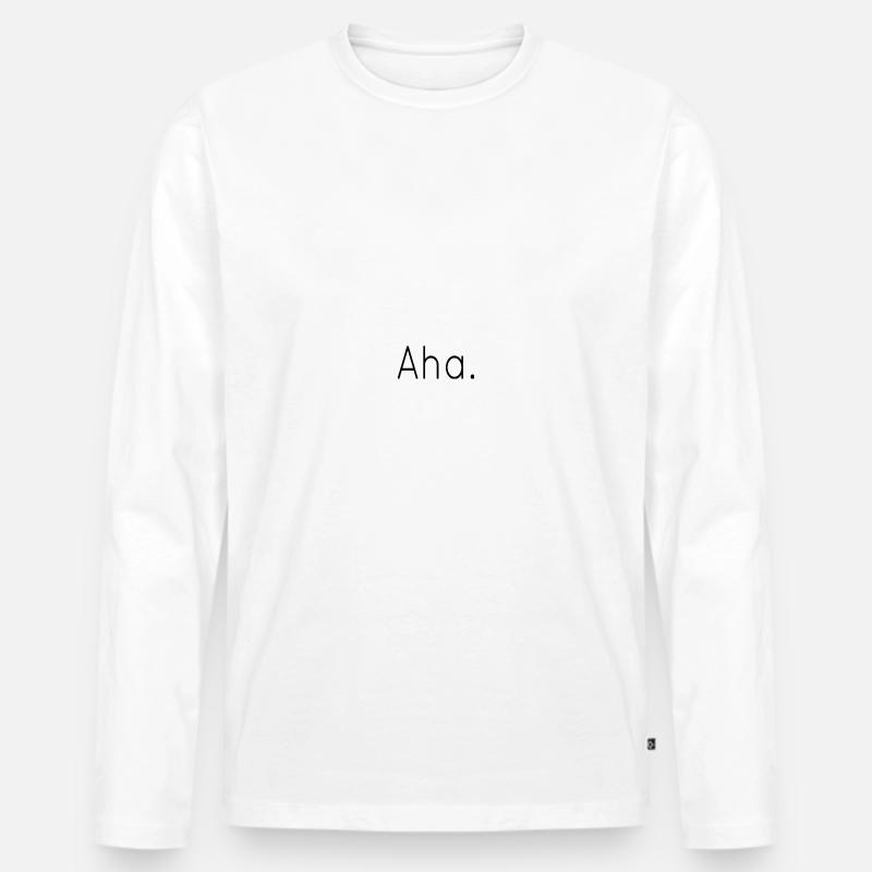Aha. - Männer Premium Bio Langarmshirt - Weiß