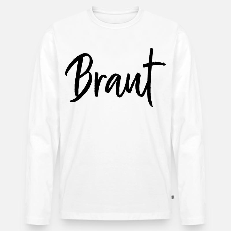 Braut Polterabend Junggesellenabschied - Männer Premium Bio Langarmshirt - Weiß
